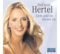 Hertel,Stefanie - Liebe Geht im Herzen Los