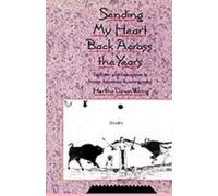 Hertha Dawn Wong Sending My Heart Back Across the Years (Copertina rigida)