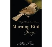 Herticine Goree Morning Bird Songs (Tascabile)