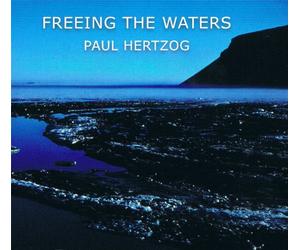Hertzog, Paul - Freeing The Waters