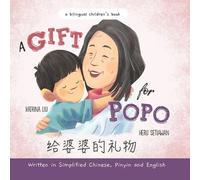 Heru Setiawan K A Gift for Popo - Written in Simplified Chinese, Pin (Tascabile)