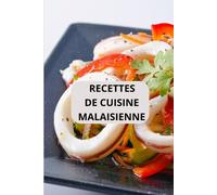 Herve Aholoukpe Recettes de Cuisine Malaisienne (Tascabile)