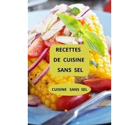 Herve Aholoukpe Recettes de Cuisine Sans Sel (Tascabile)