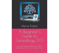Herve Kabla A Beginner's Guide to Genealogy 2.0 (Tascabile)