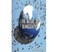 Hervé Le Bras The Nature of Demography (Tascabile)