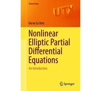 Hervé Le Dret Nonlinear Elliptic Partial Differential Equations (Tascabile)