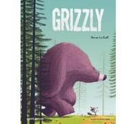 Herve le Goff Grizzly (Copertina rigida) (PRESALE 27/08/2026)