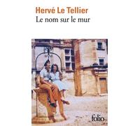 Herve Le Tellier Le nom sur le mur (Tascabile)