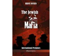 Hervé Ryssen The Jewish Mafia (Tascabile)