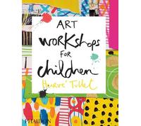 Hervé Tullet Art Workshops for Children (Copertina rigida)
