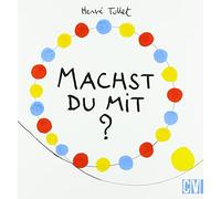 Hervé Tullet Machst Du mit? (Copertina rigida)