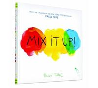 Herve Tullet Mix it Up (Copertina rigida)