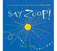 Herve Tullet Say Zoop (Copertina rigida)