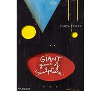Hervé Tullet The Giant Game of Sculpture (Copertina rigida)