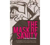 Hervey Cleckley The Mask of Sanity (Tascabile)