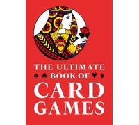 Hervey George The Ultimate Book of Card Games (Tascabile)