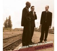 Hervier, Antone Trio – Juste A L'Heure
