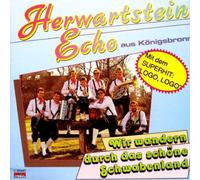 Herwartstein Echo - Wir Wandern Durch das Schöne S