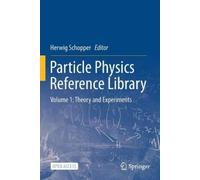 Herwig Schopper Particle Physics Reference Library (Tascabile)