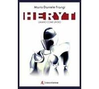 Heryt. Umano come un Dio