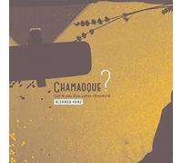 Herz, Ricardo - Chamaoque Sur Les Pas D'Un Violon