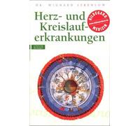 Herz- und Kreislauferkrankungen: Hildegard von Bingen. Das Gesundheitsprogramm