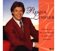 Herzlich Willkommen in Meinem Leben by Lindner, Patrick (1996-09-02)