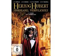 Herzog Hubert - Hundeadel verpflichtet