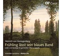 Herzogenberg, H. Von - Fruehling Laesst Sein Blaues Band-Secular Choral W