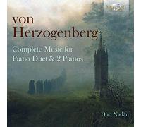 Herzogenberg Heinrich Von - Opere Per Duo Pianistico E Pianoforte A 4 Mani (Integrale)
