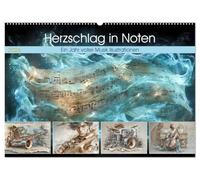 Herzschlag in Noten (Wandkalender 2026 DIN A2 quer), CALVENDO Monatskalender: Musik ist kein Hobby, sie ist mein Puls, mein Atem, mein Antrieb. Jeder ... meine Geschichte, jede Note lässt mich leben.