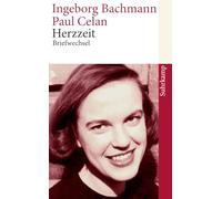 Herzzeit: Ingeborg Bachmann - Paul Celan. Der Briefwechsel: 4115