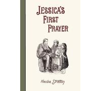 Hesba Stretton Jessica's First Prayer (Tascabile)
