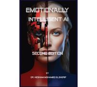 Hesham Mohamed Elsherif Emotionally Intelligent AI (Tascabile)