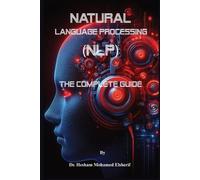 Hesham Mohamed Elsherif Natural Language Processing (NLP) (Tascabile)