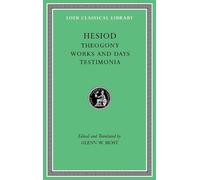 Hesiod Theogony. Works and Days. Testimonia (Copertina rigida)