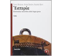 Hesperìa. Grammatica descrittiva della lingua greca. Per le Scuole superiori. Con espansione online