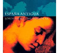 Hespèrion XX - Espana Antigua