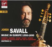 Hespèrion XX - Jordi Savall Collection: European Music 1550 - 1650