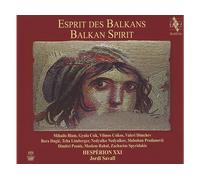 - Hesperion XXI Jordi Savall - Balkan Spirit - CD