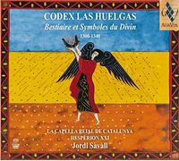 La Capella Reial de Catalun Codex Las Huelgas: Bestiaire Et Symboles Du Div (CD)