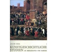 Hess,Jacob. - Kunstgeschichtliche studien zu Renaissance und Barock.
