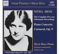 Hess Myra - Hess:Complete Pre-War Schumann Rec.