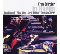 Hesse-Bachmeier - Franz Schreker in Berlin