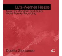 Hesse, Lutz-Werner - Hesse: Music For Mandolin & Guitar-World Premier R