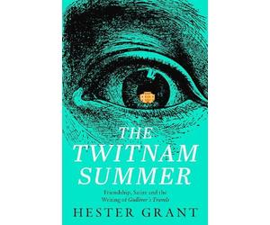 Hester Grant The Twitnam Summer (Copertina rigida)