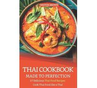 Heston Brown Thai Cookbook Made to Perfection (Tascabile)