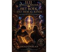 Het boek dat hem al kende: 11.11 De Kosmische Bibliotheek