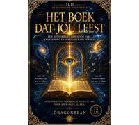 Het Boek dat Jou Leest: 11.11 De Kosmische Bibliotheek