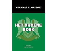 Het Groene Boek: Ontdek het manifest dat het politieke denken veranderde